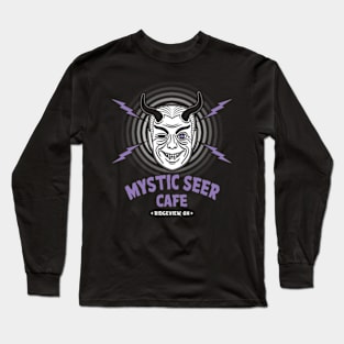 Mystic Seer Cafe Long Sleeve T-Shirt